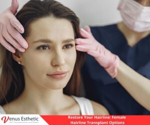Female Hairline Transplant, hair transplant, hair transplant in turkey, best hair transplant clinic in Turkey, best hair transplant doctor in turkey, hair transplant cost, Eyebrow Transplant